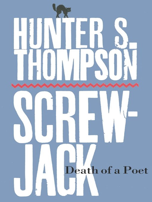 Title details for Death of a Poet by Hunter S. Thompson - Wait list